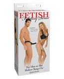 Fetish Fantasy Series Him or Her Hollow Strap On